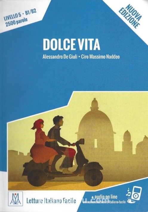 Dolce vita +Audio online (B1-B2) -Nuova edizione