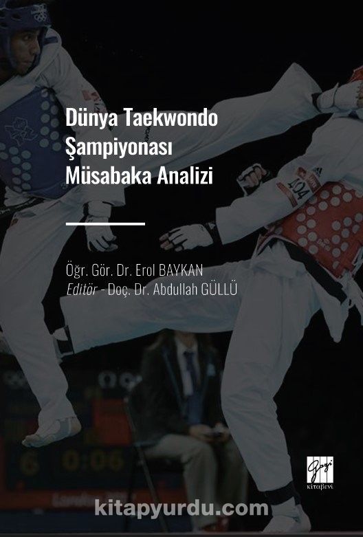 Dünya Taekwondo Şampiyonası Müsabaka Analizi