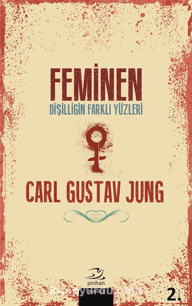 Feminen & Dişilliğin Farklı Yüzleri