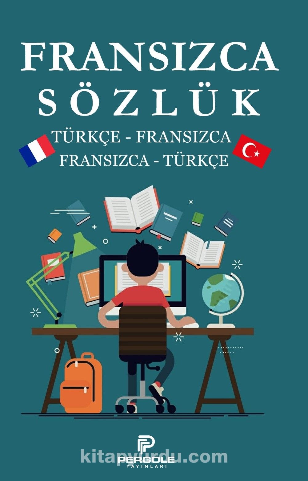 Fransızca Sözlük / Türkçe-Fransızca Fransızca-Türkçe