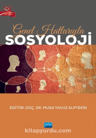 Genel Hatlarıyla Sosyoloji