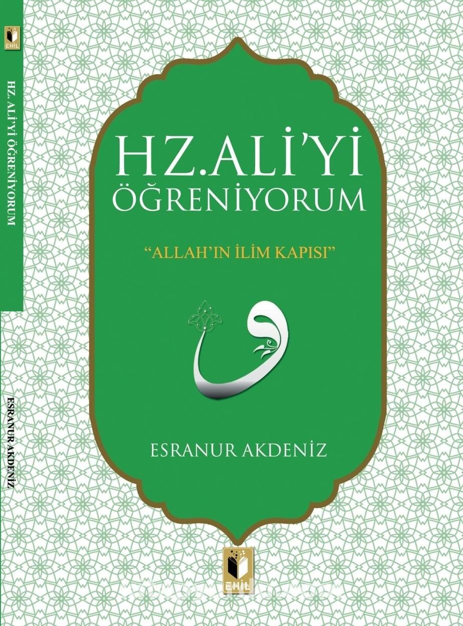 Hz. Ali'yi  Öğreniyorum