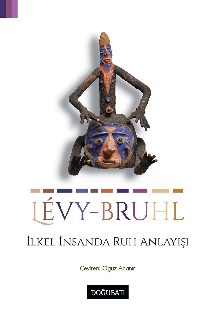 İlkel İnsanda Ruh Anlayışı