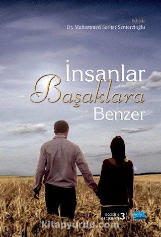 İnsanlar Başaklara Benzer