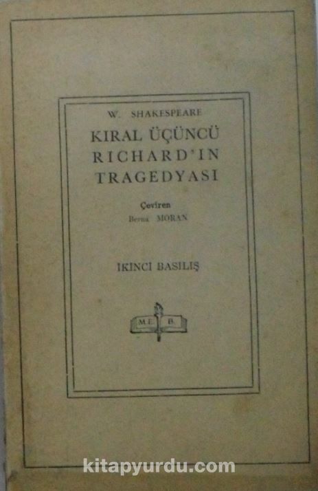 Kıral Üçüncü Richard’ın Tragedyası / 1-B-60