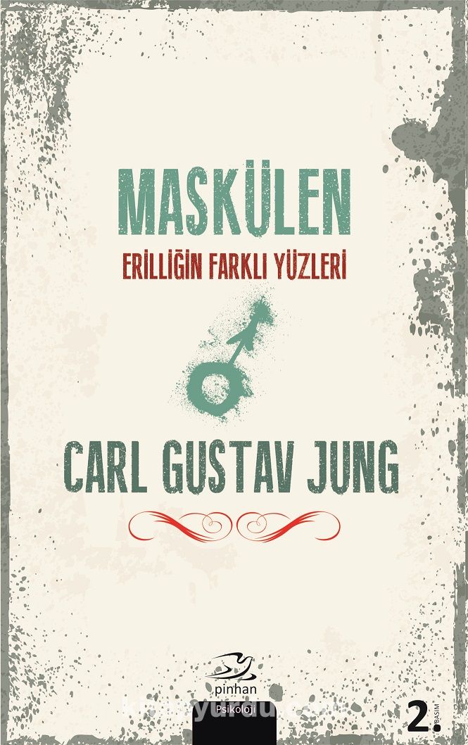 Maskülen & Erilliğin Farklı Yüzleri