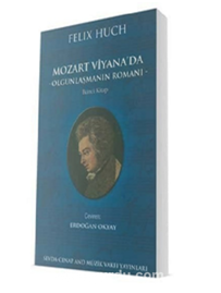 Mozart Viyana'da - Olgunlaşmanın Romanı 2