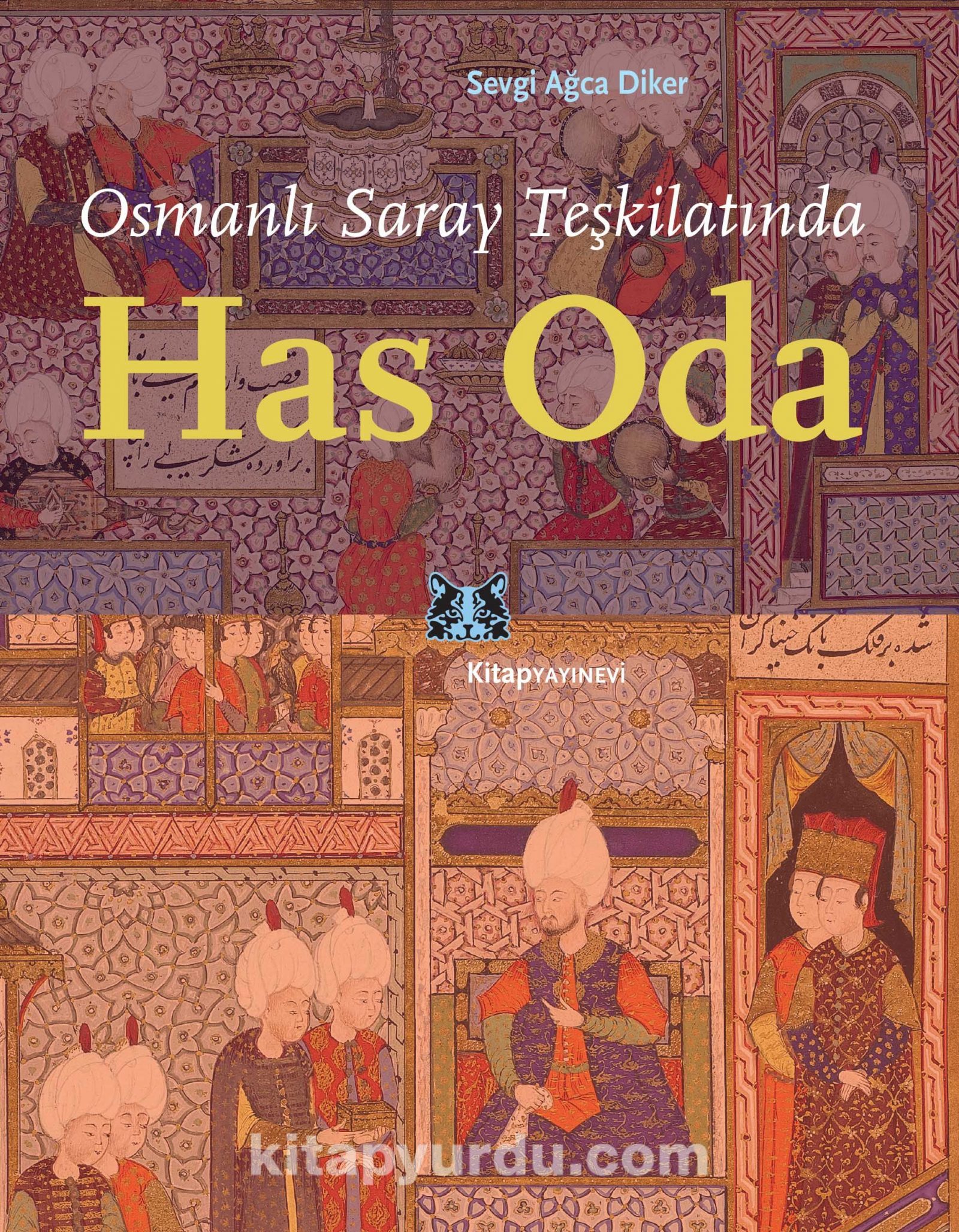 Osmanlı Saray Teşkilatında Has Oda