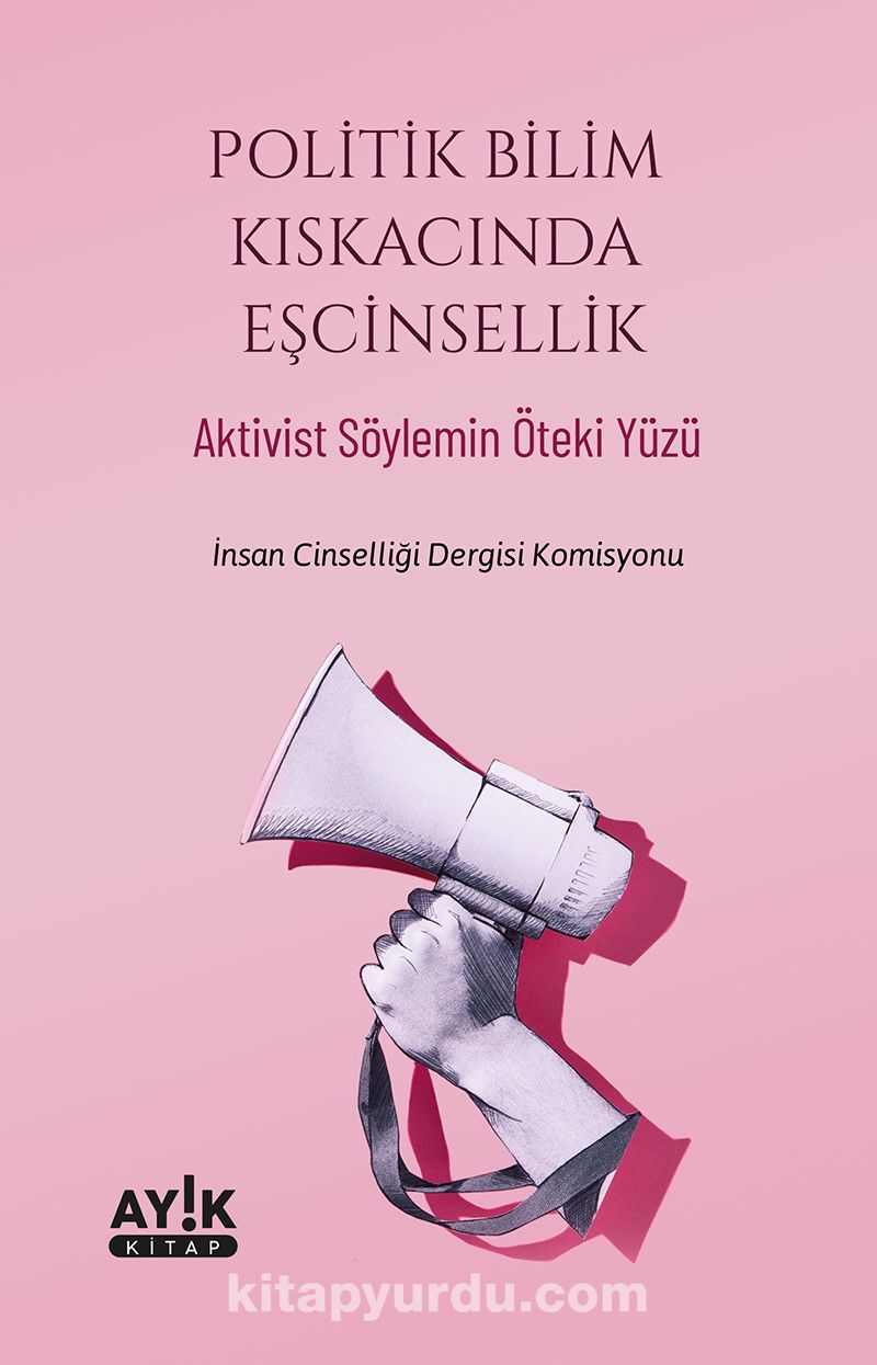 Politik Bilim Kıskacında Eşcinsellik