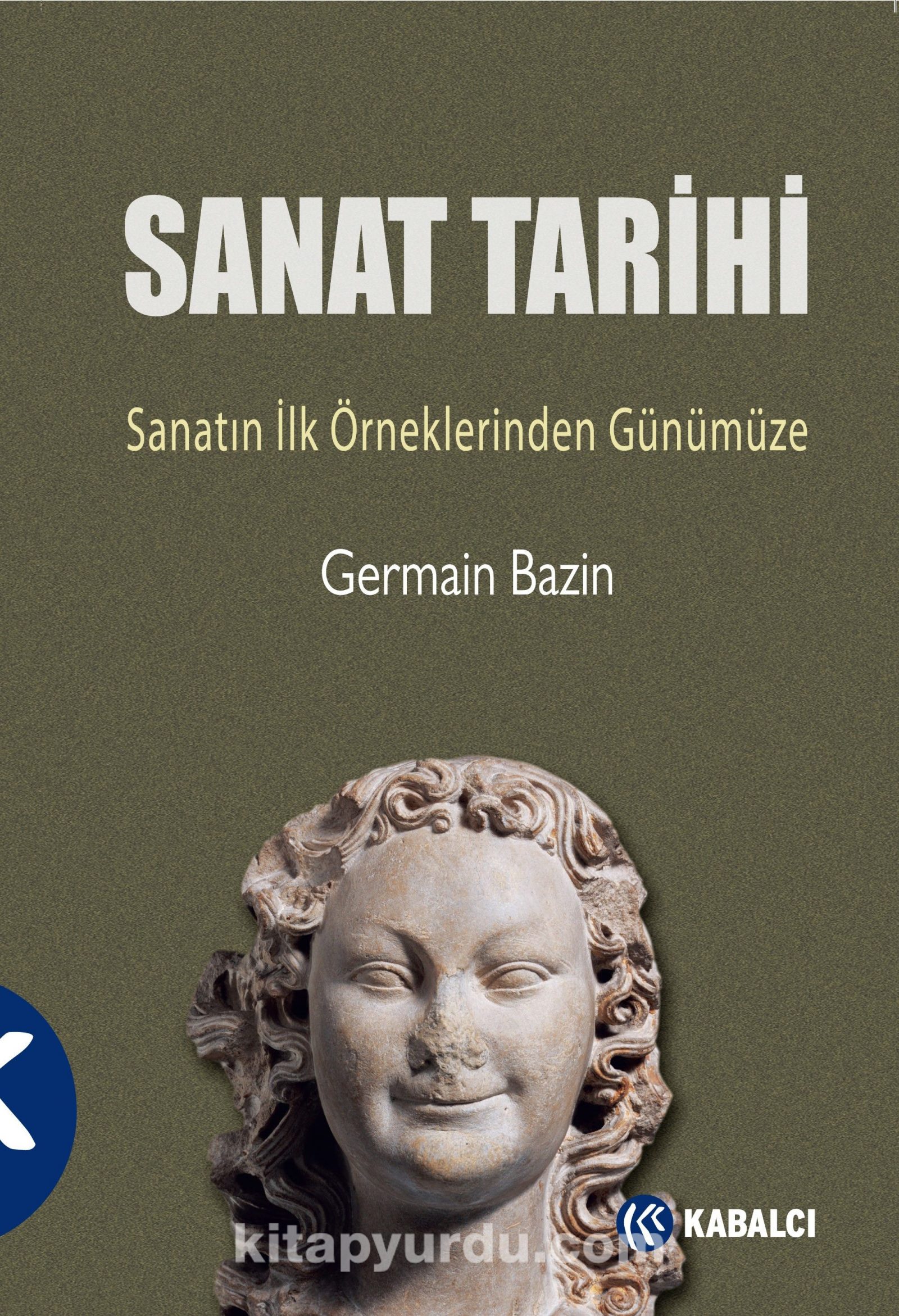 Sanat Tarihi  & Sanatın İlk Örneklerinden Günümüze