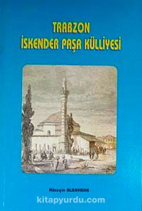 Trabzon İskender Paşa Külliyesi