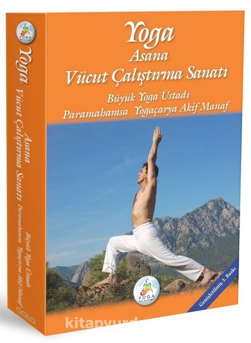 Yoga & Asana Vücut Çalıştırma Sanatı