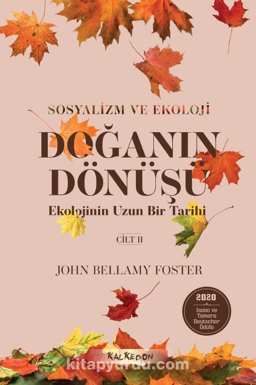 Doğanın Dönüşü & Ekolojinin Uzun Bir Tarihi (2. Cilt)