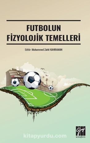 Futbolun Fizyolojik Temelleri