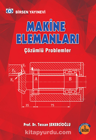 Makine Elemanları Çözümlü Problemler