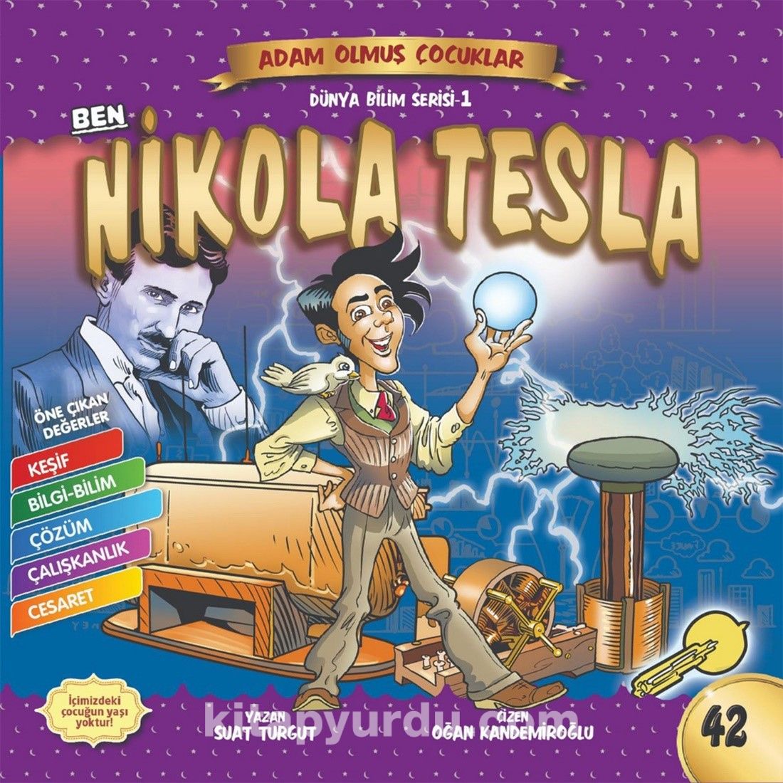 Nikola Tesla / Dünya Adam Olmuş Çocuklar