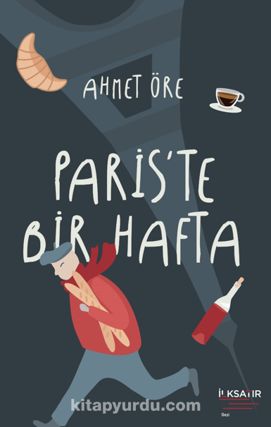 Paris’te Bir Hafta