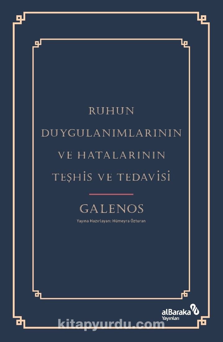 Ruhun Duygulanımlarının ve Hatalarının Teşhis ve Tedavisi