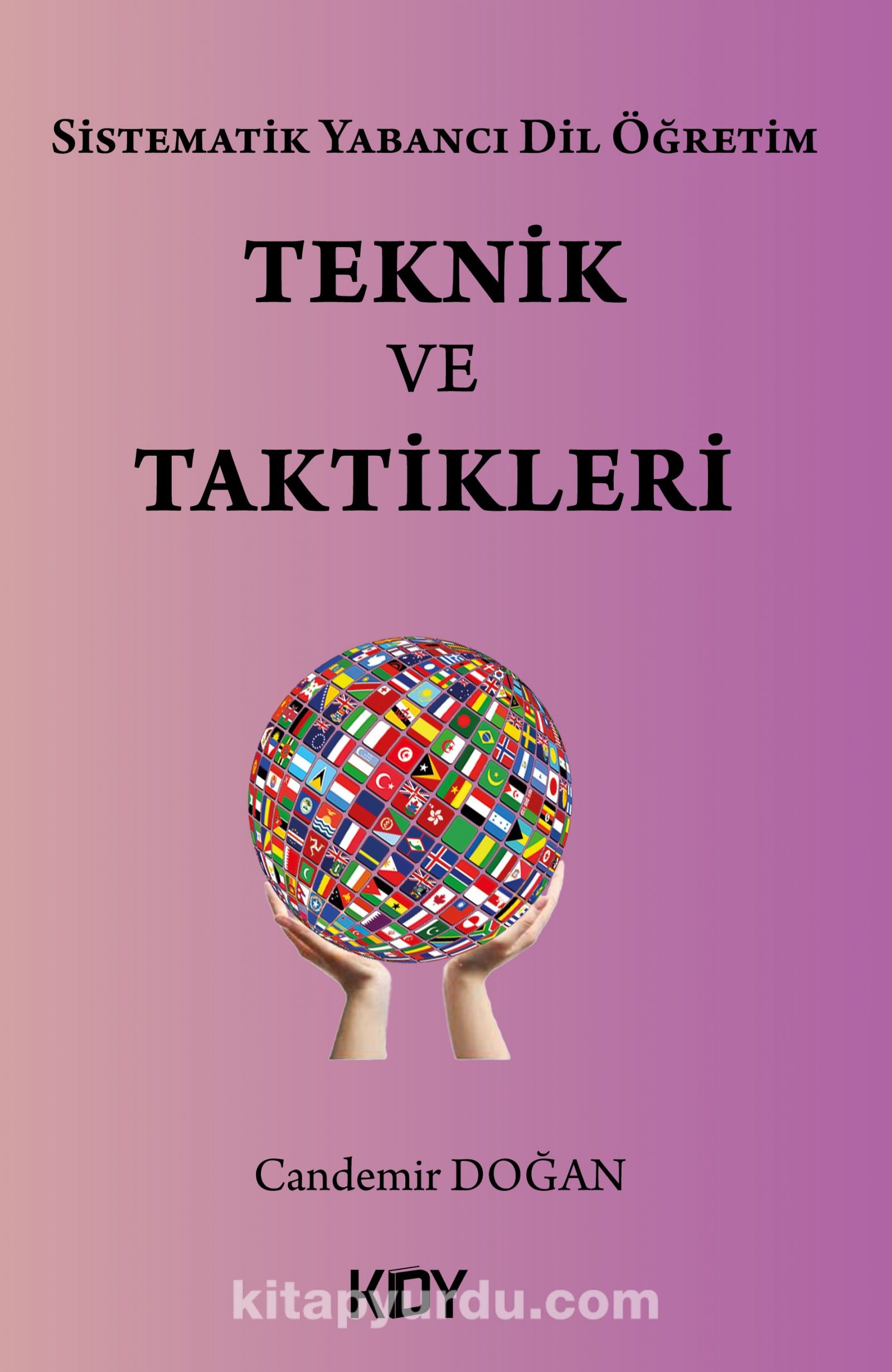 Sistematik Yabancı Dil Öğretim Teknik ve Taktikleri