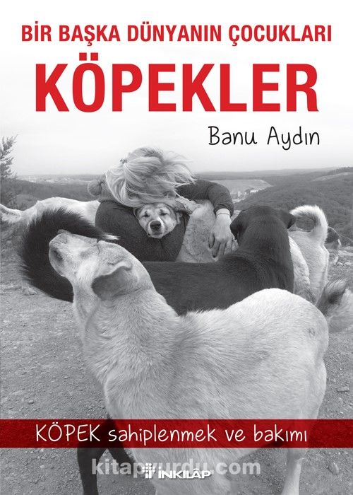 Bir Başka Dünyanın Çocukları Köpekler