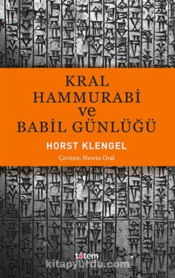 Kral Hammurabi ve Babil Günlüğü