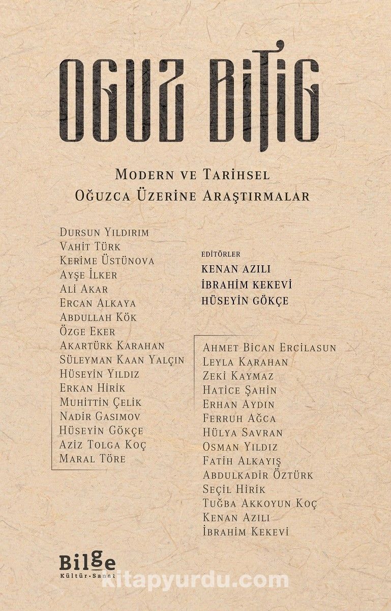 Oguz Bitig & Modern ve Tarihsel Oğuzca Üzerine Araştırmalar