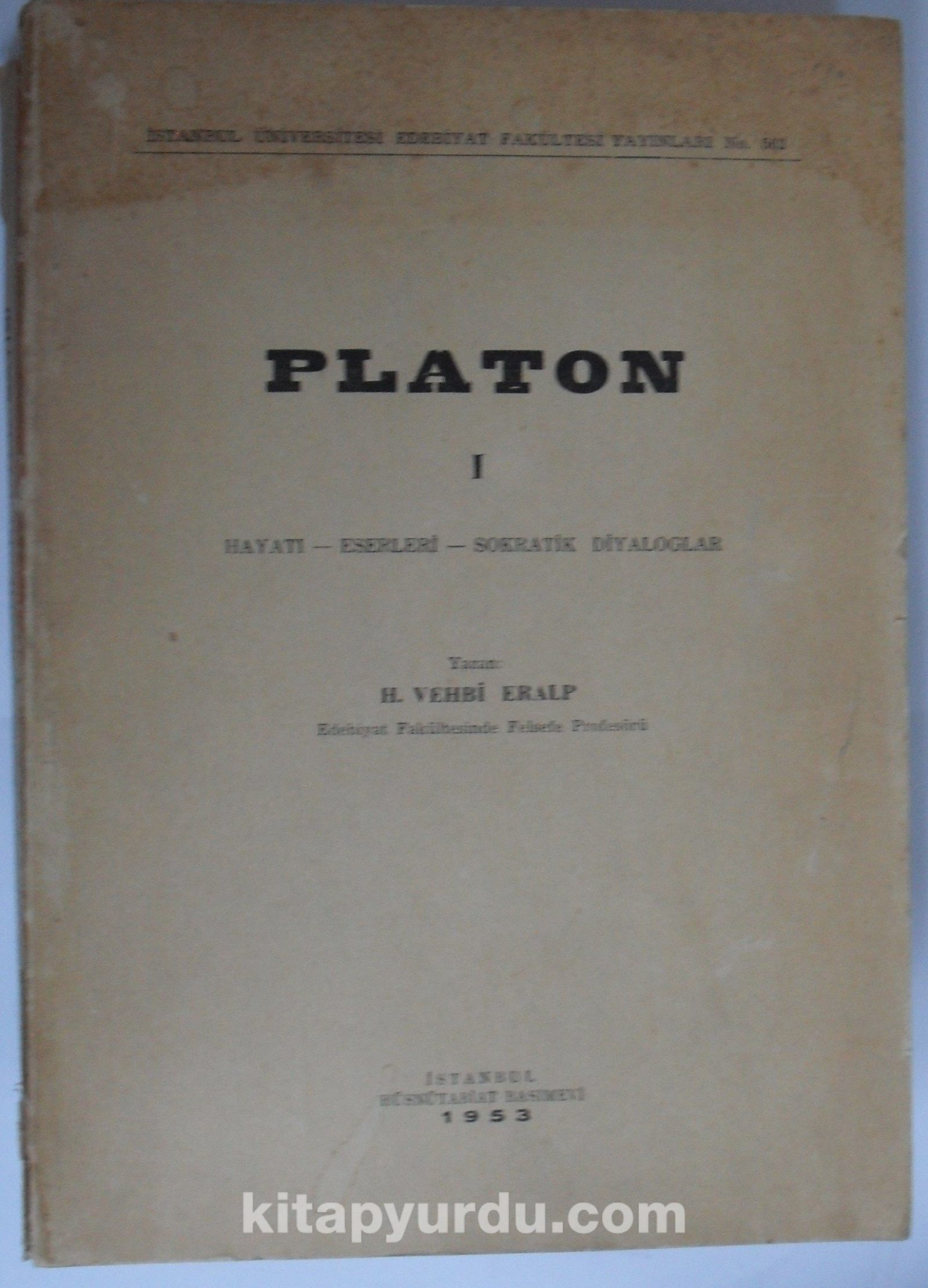 Platon I Hayatı - Eserleri - Sokratik Diyaloglar (Kod:6-B-24)