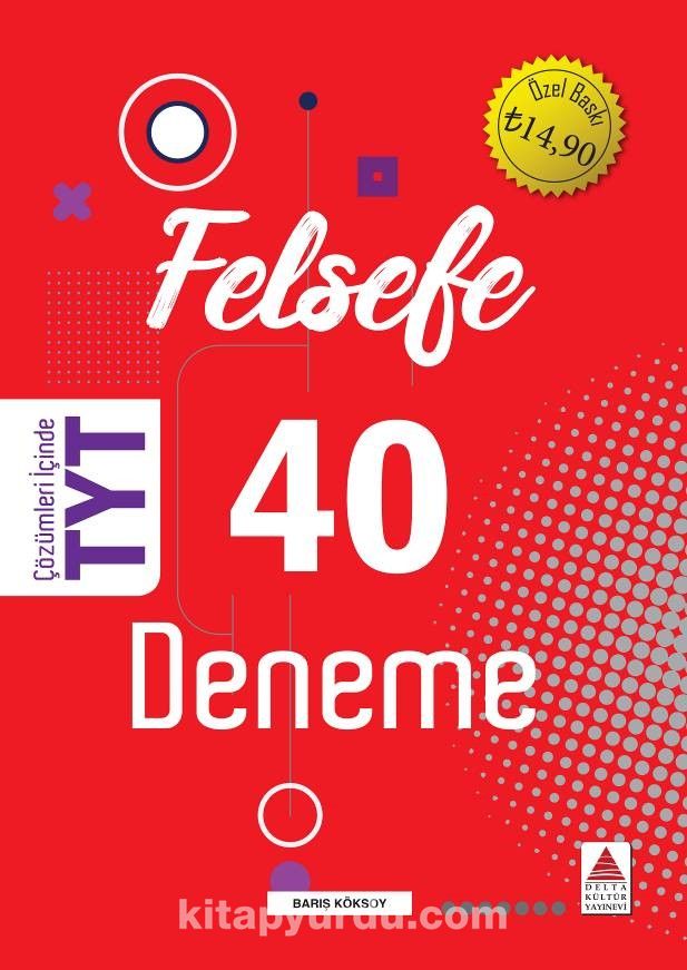 TYT Felsefe 40 Deneme