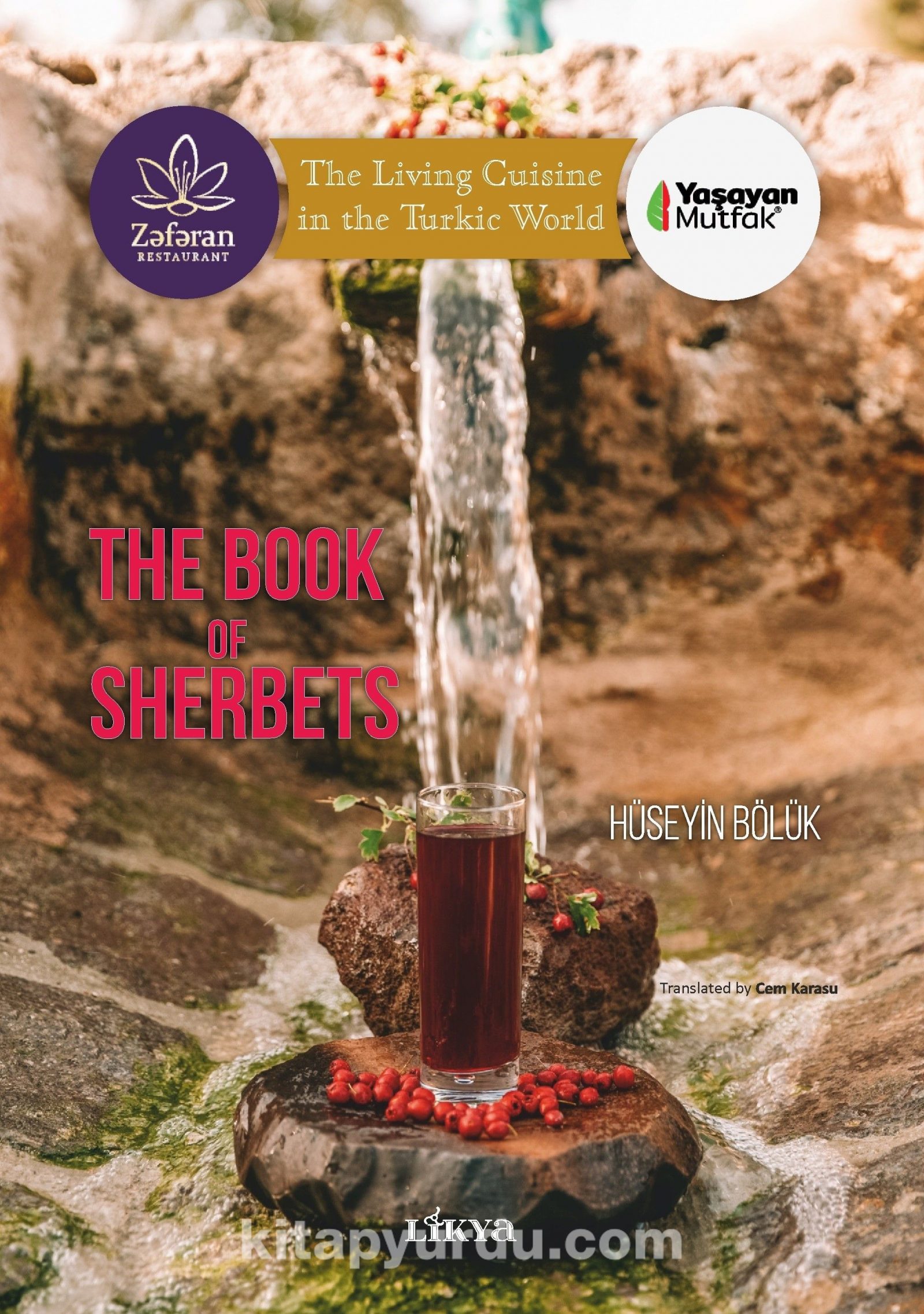 The Book Of Sherbets & The Living Cuisine in the Turkic World