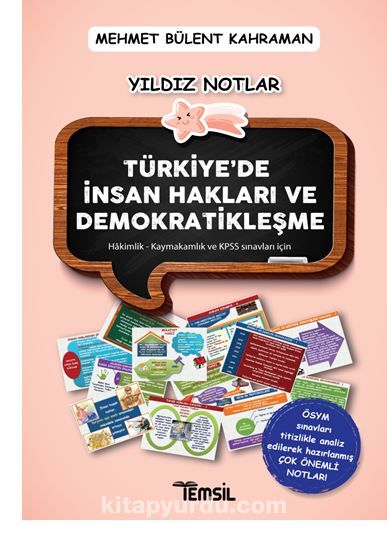 Türkiye’de İnsan Hakları Ve Demokratikleşme Yıldız Notlar