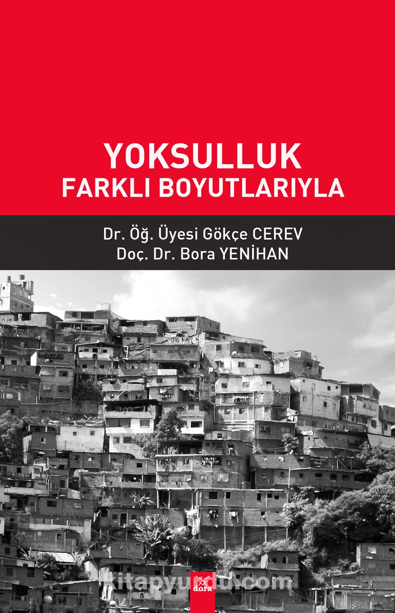 Yoksulluk & Farklı Boyutlarıyla