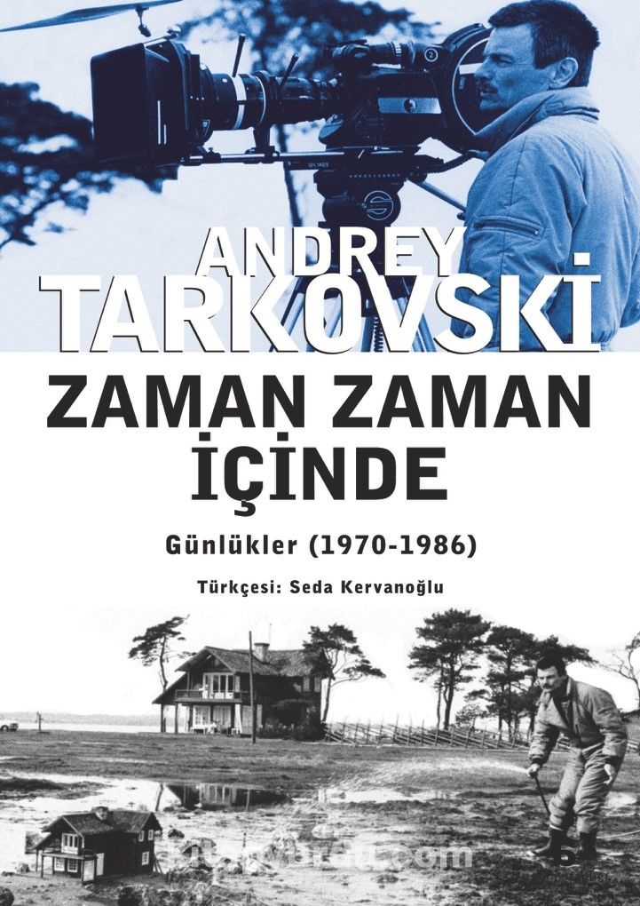 Zaman Zaman İçinde  & Günlükler (1970-1986)