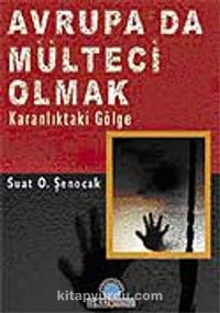 Avrupa'da Mülteci Olmak