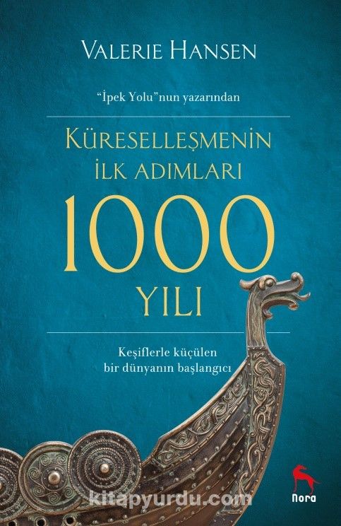 Küreselleşmenin İlk Adımları 1000 Yılı