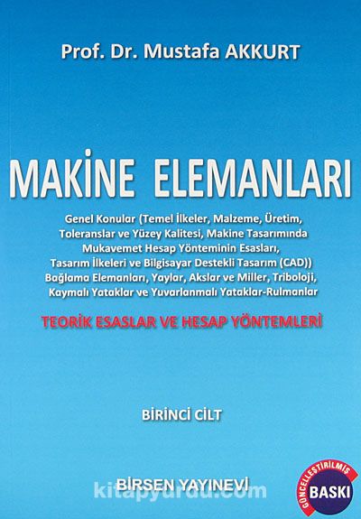 Makine Elemanları 1.Cilt & Teorik Esasları ve Hesap Yöntemleri