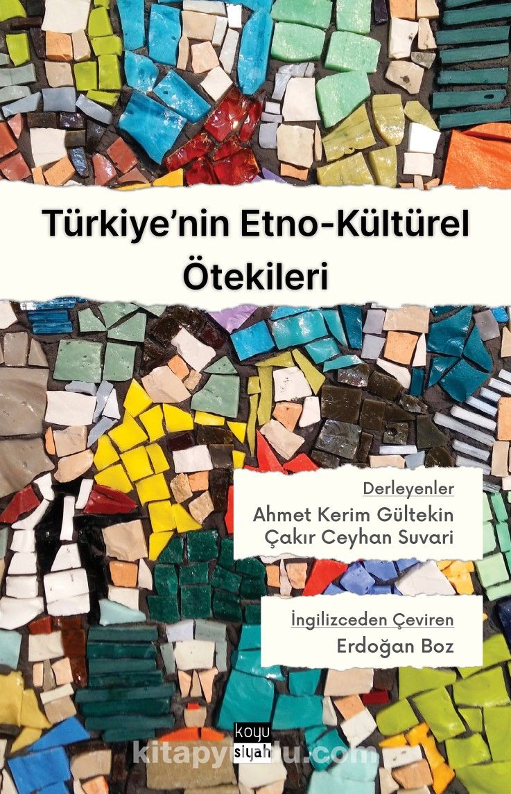 Türkiye’nin Etno-Kültürel Ötekileri