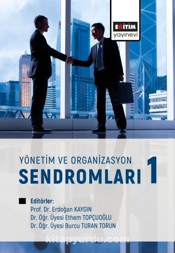 Yönetim ve Organizasyon Sendromları 1