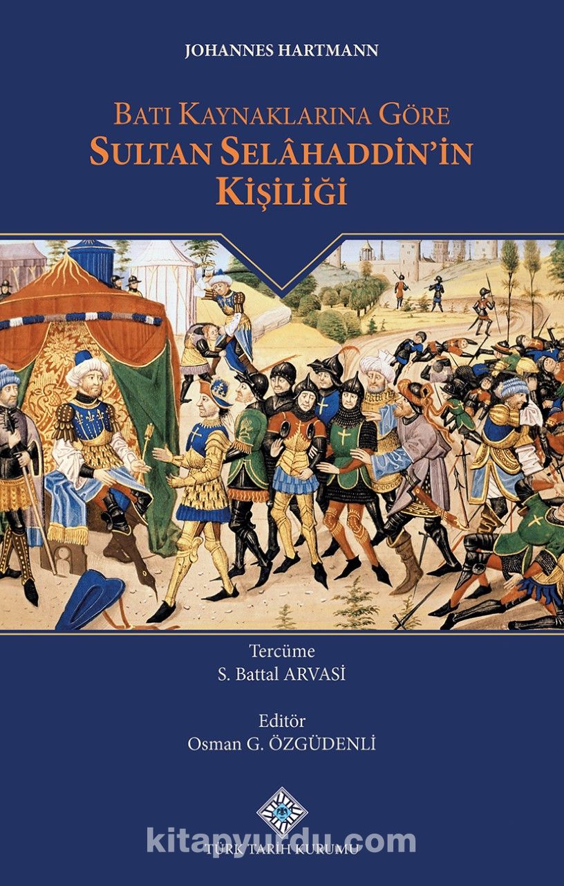 Batı Kaynaklarına Göre Sultan Selahaddin'in Kişiliği