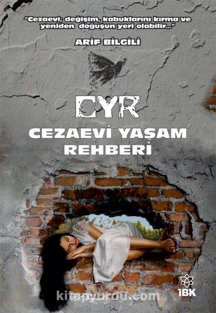 CYR Cezaevi Yaşam Rehberi