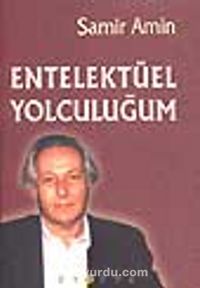 Entellektüel Yolculuğum