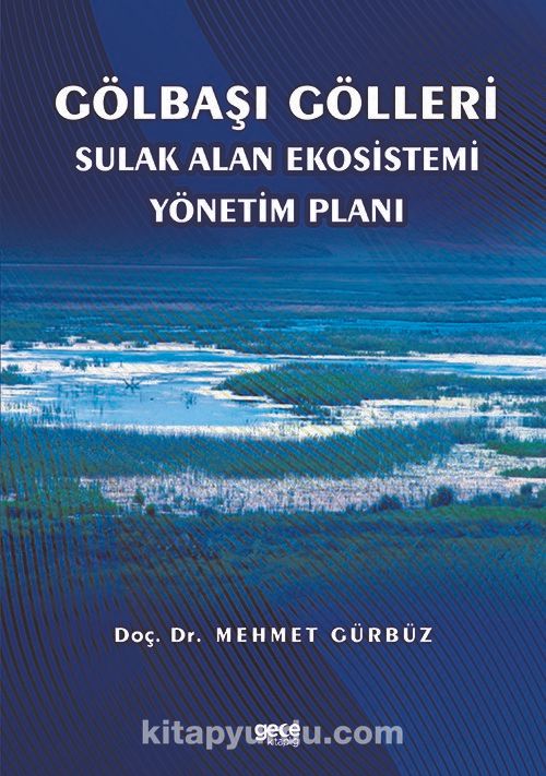 Gölbaşı Gölleri Sulak Alan Ekosistemi Yönetim Planı