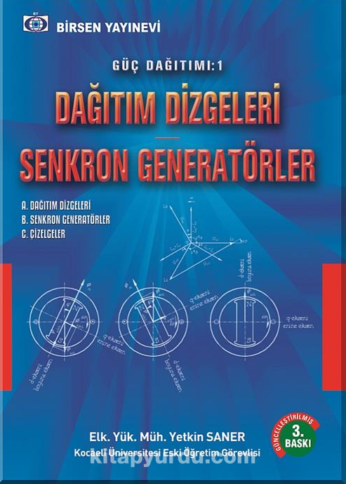 Güç Dağıtımı 1 / Dağıtım Dizgeleri - Senkron Generatörler