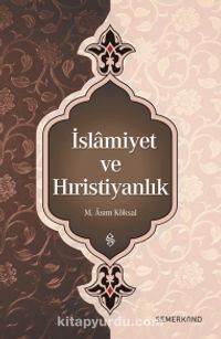 İslamiyet ve Hıristiyanlık