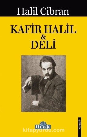 Kafir Halil & Deli