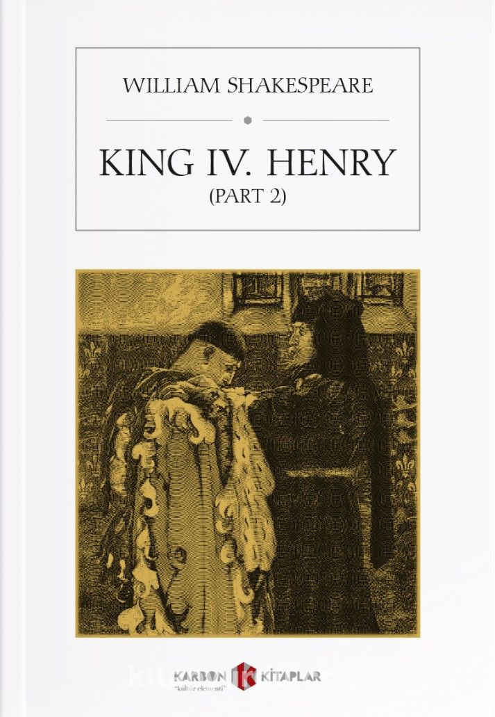 King IV. Henry (Part 2)