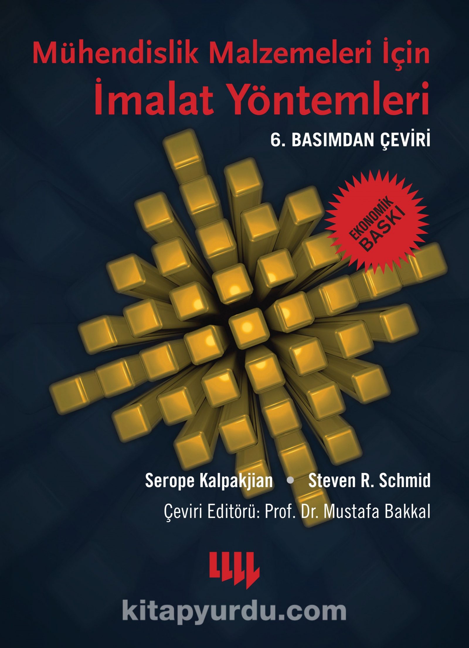 Mühendislik Malzemeleri için  İmalat Yöntemleri (Ekonomik Baskı)