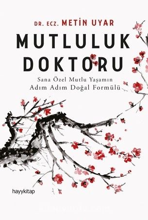 Mutluluk Doktoru