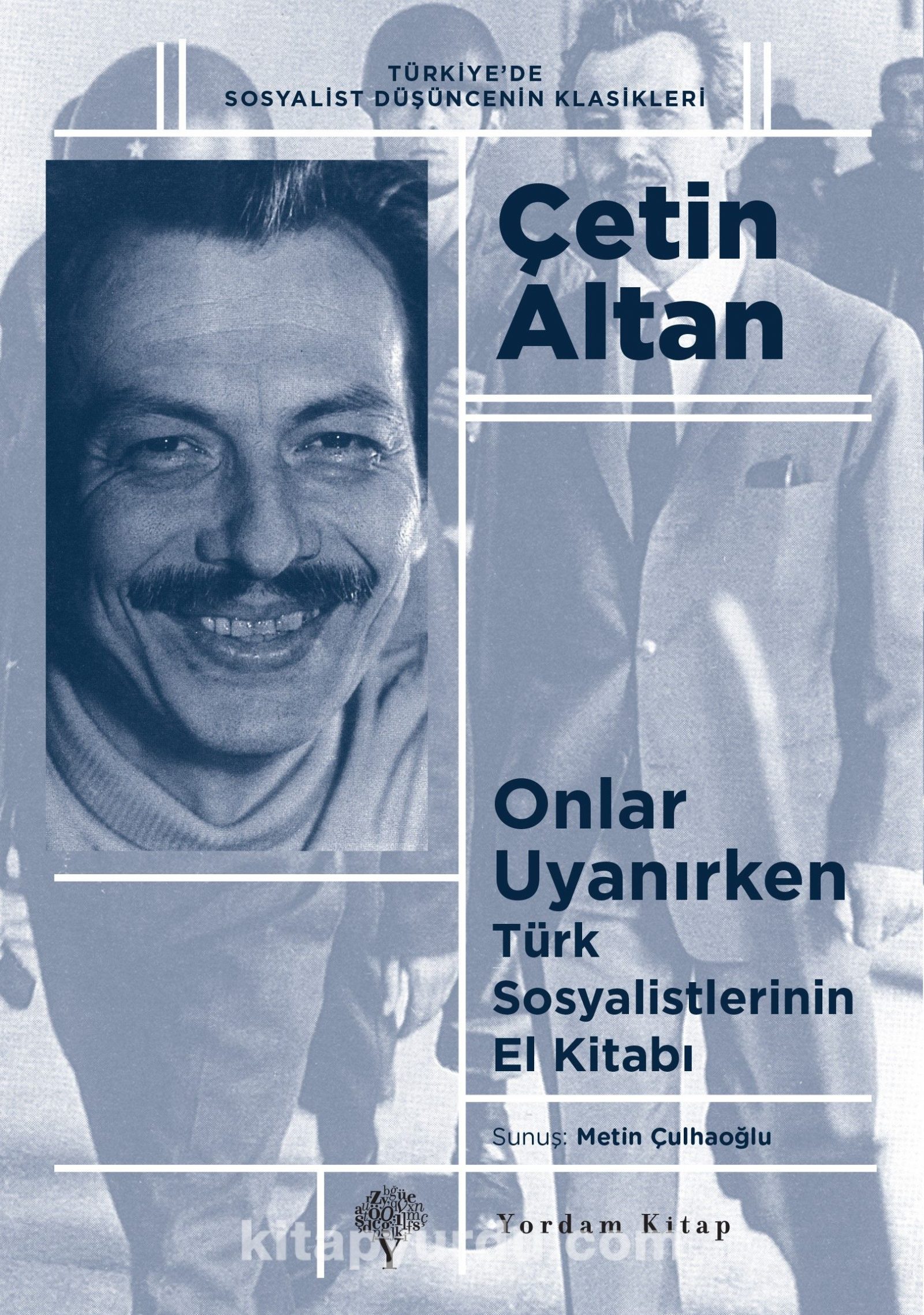 Onlar Uyanırken & Türk Sosyalistlerinin El Kitabı