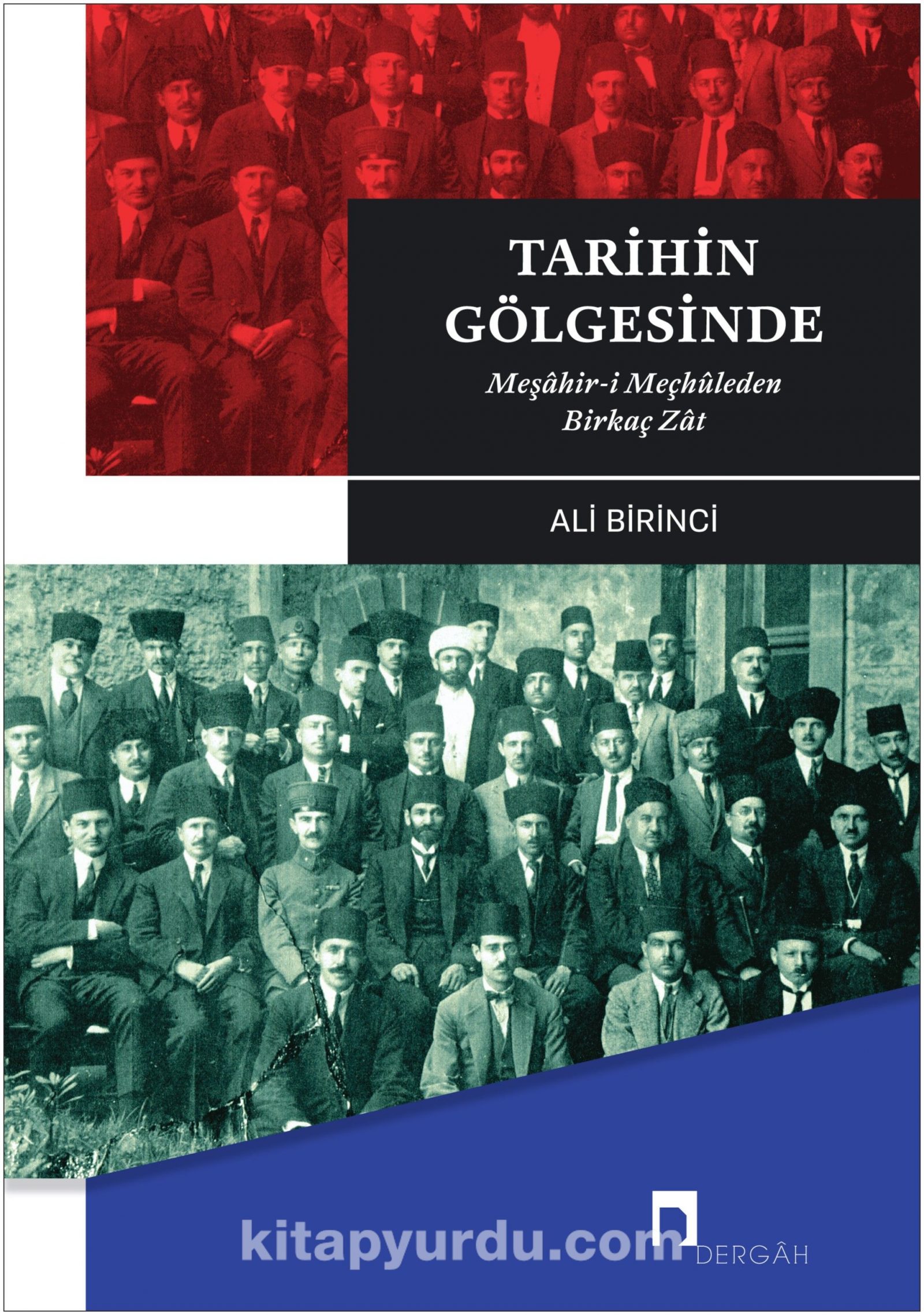 Tarihin Gölgesinde/Meşâhir-i Meçhûleden Birkaç Zât