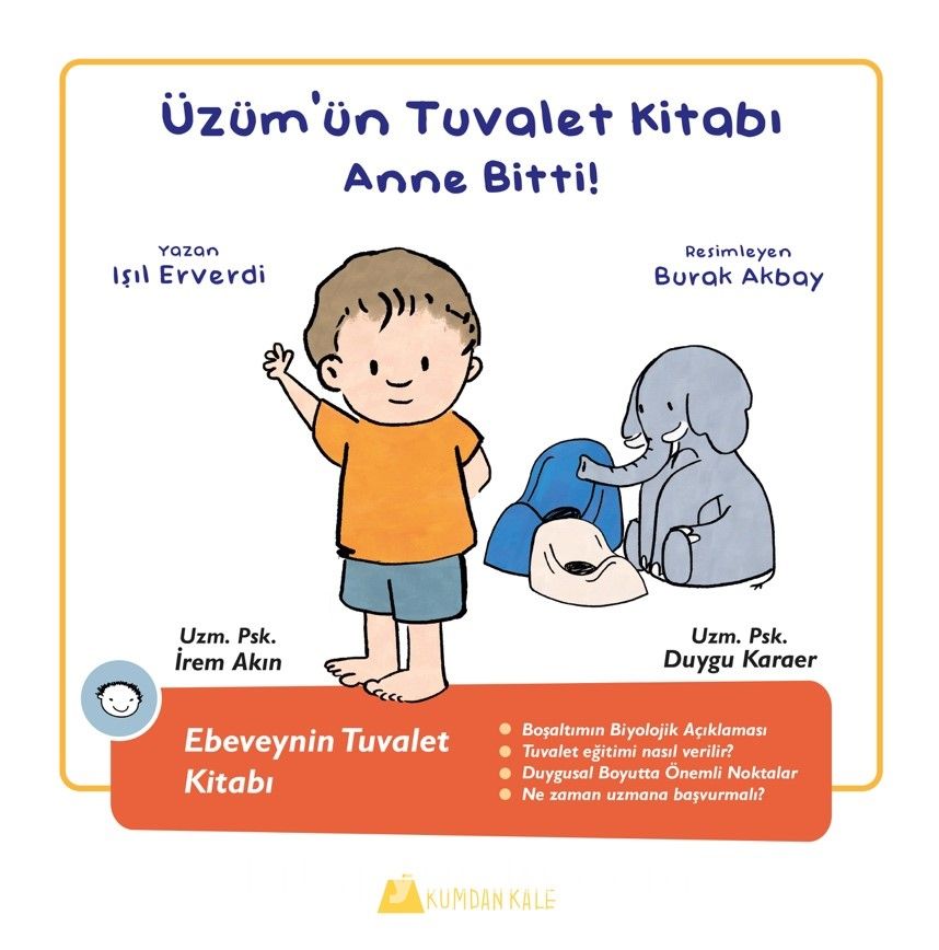 Üzüm’ün Tuvalet Kitabı / Anne Bitti !